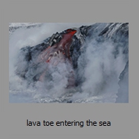 lava toe entering the sea